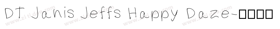 DT Janis Jeffs Happy Daze字体转换
